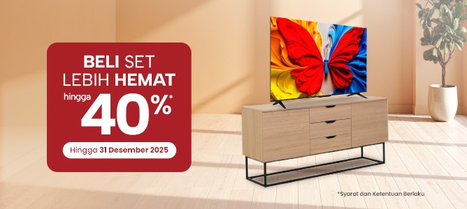 Super Set Ruang Keluarga Hemat hingga 40%*