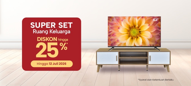 Super Set Ruang Keluarga Hemat hingga 35%*